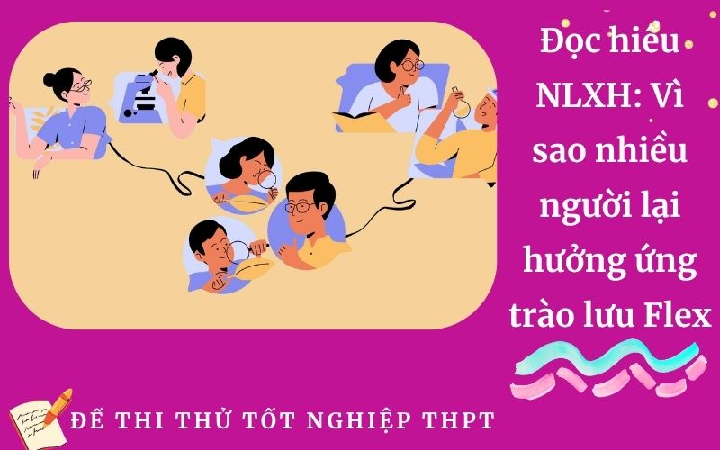 Đọc hiểu NLXH: Vì sao nhiều người lại hưởng ứng trào lưu Flex
