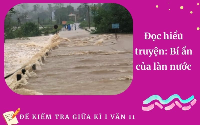 Đọc hiểu truyện: Bí ẩn của làn nước