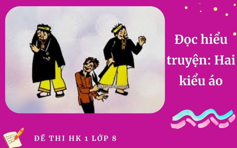 Đọc hiểu truyện: Hai kiểu áo