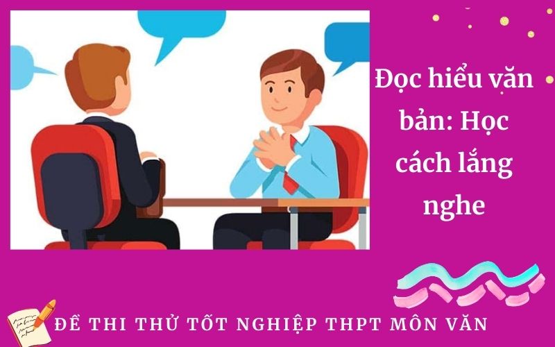 Đọc hiểu văn bản: Học cách lắng nghe