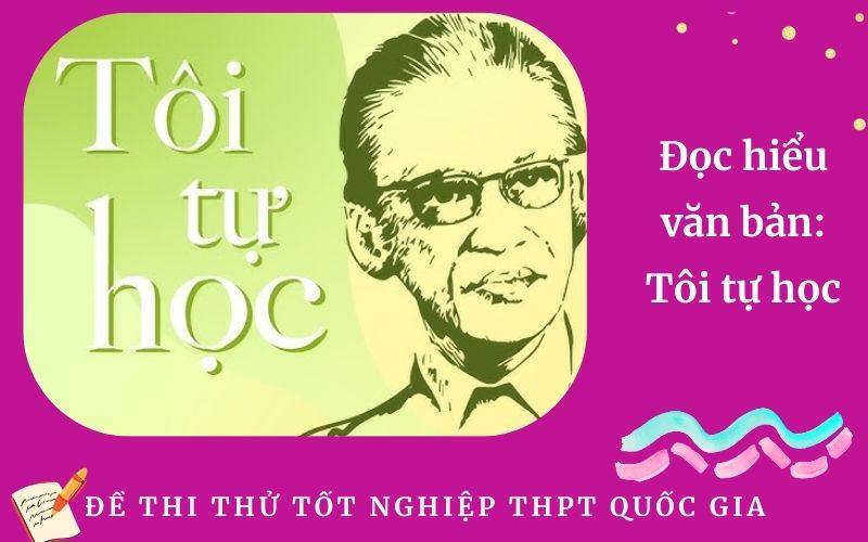 Đọc hiểu văn bản: Tôi tự học