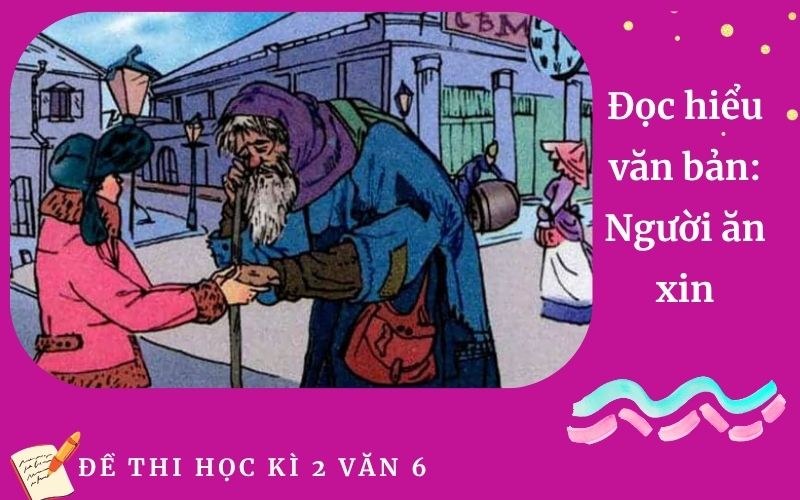 Đọc hiểu văn bản: Người ăn xin