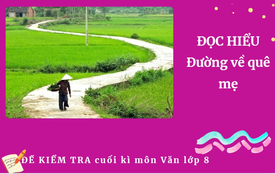 Đường về quê mẹ