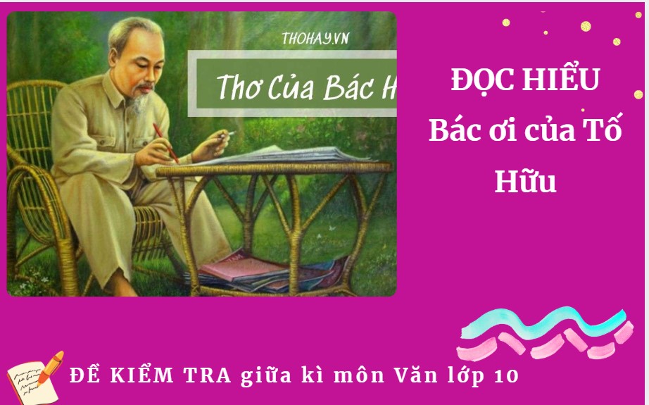 Bác ơi của Tố Hữu