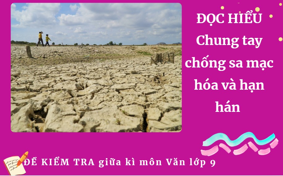 Chung tay chống sa mạc hóa và hạn hán