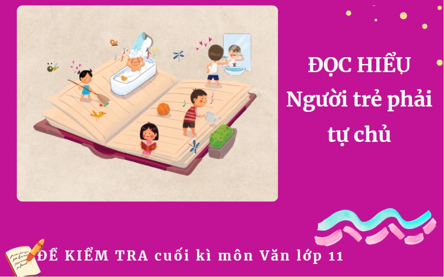 Người trẻ phải tự chủ