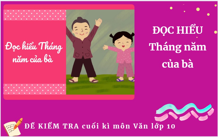 Tháng năm của bà